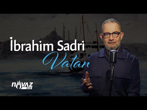 İbrahim Sadri - Vatan (Video Klip)