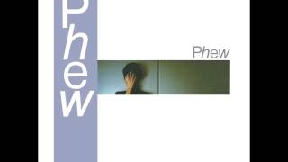 Phew - P-Adic 1981