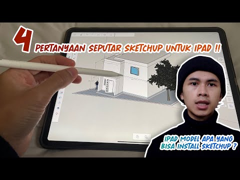 Video: Apakah sketchup akan berfungsi di ipad?