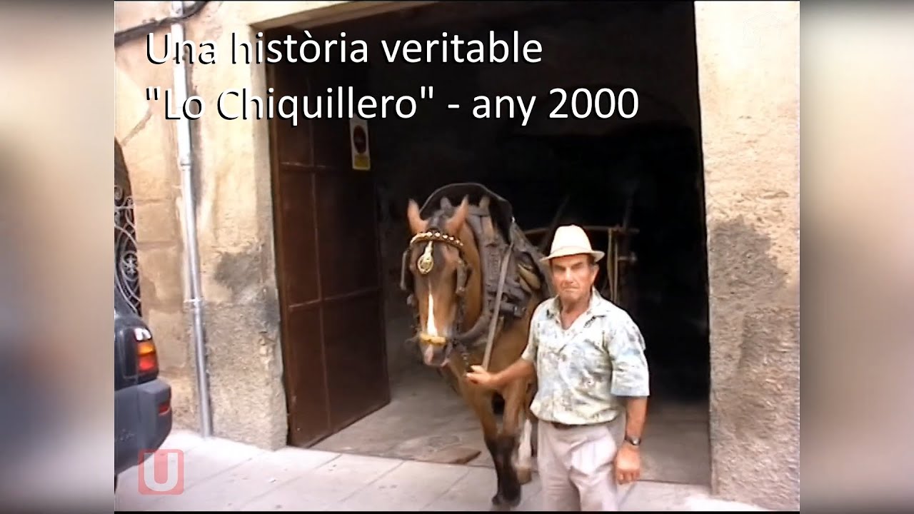 Una història veritable - Lo Chiquillero - Any 2000_Arxiu TVU
