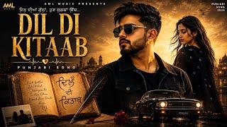 💔 DIL DI KITAAB 💔 | Official Punjabi Song | AML Music artist amee.star