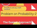 Problem on success and failure of probability