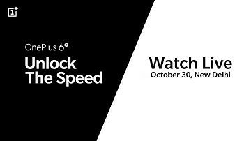 The #OnePlus6T is Coming | Launch Event Teaser | Unlock The Speed on October 30, 2018