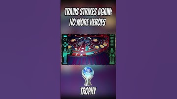 Travis Strikes Again: No More Heroes Platinum Trophy Unlocked! (PS4)