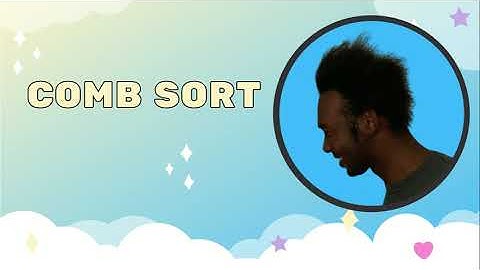 Comb Sort Graphic Tutorial