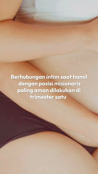 Jangan Asal Berhubungan Intim Saat Hamil | HelloBite