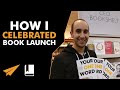 How I CELEBRATED My Book Launch EvansBook ep. 78