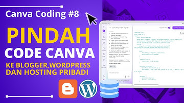 Canva Coding AI #7 Memindahkan Code Canva AI ke Blogger WordPress atau Website Sendiri