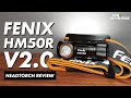 FENIX HM50R V2.0 Headlamp Review | Best Headtorches for Running | Run4Adventure
