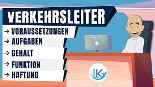 Der Verkehrsleiter Funktion Aufgaben Gehalt Voraussetzungen Und Personliche Haftung Youtube