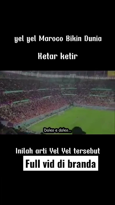 Yel Yel maroko bikin Dunia ketar ketir #shorts