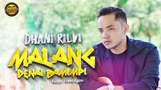 Dhani Rilvi - Malang Denai Bamimpi (Official Music Video)