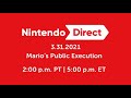 Nintendo Direct: Mario’s Public Execution - 3.31.2021 Download Mp4