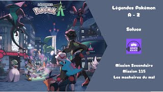 Mission 115 Les Machoires Du Mal Rexilius Soluce Pokémon Légendes Za Secondaire