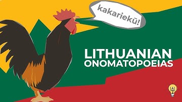 Onomatopoeias: Lithuanian vs. English