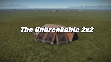 The UNBREAKABLE 2x2! | Rust Base [OUTDATED]