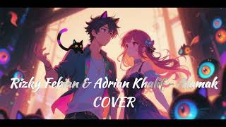 Download Lagu Rizky Febian \u0026 Adrian Khalif – Alamak | Cover by CHATAS MP3