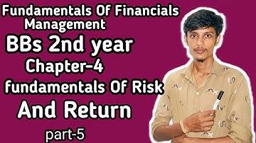 Fundamentals of Risk and Return//part-5//Finance // BBS 2nd years // Standard deviation#Risk #Return