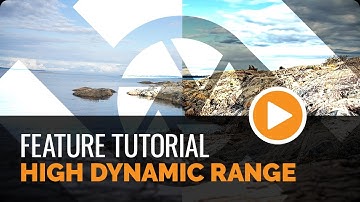 High Dynamic Range - Tutorial