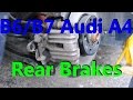 B6/B7 Audi A4 rear Brakes