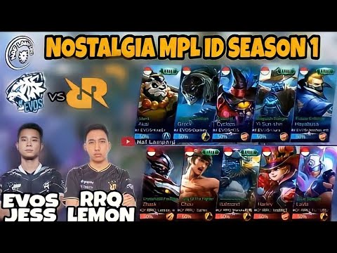 NOSTALGIA - MPL ID SEASON 1 EVOS VS RRQ - Mobile Legends