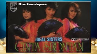 Di Hari Persandinganmu - Ideal Sisters (Official Audio)