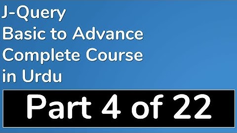 04 How to Get Set Remove Attributes in JQuery in Urdu JQuery Tutorial in Urdu BasictoAdvance