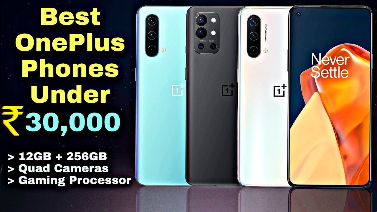 Top 3 Best OnePlus Phone Under 30000 & 40000 in 2022 Best OnePlus
