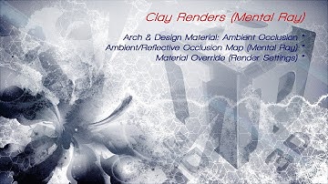 Tut.9 - Mental Ray Clay Renders