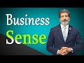 Business Sense | Business Tips | Business Training | Anurag Aggarwal