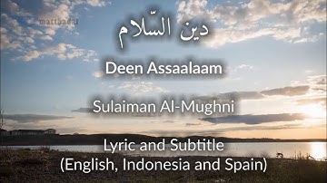 Deen Assalam Lyrics and Subtitle English, Indonesia, Spain