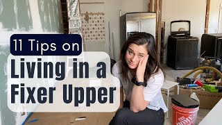 Advice for Living in a House While Renovating