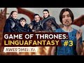 Game of Thrones (s. 8 ep. 4): LinguaFantasy # 3