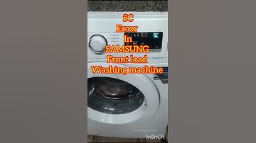 5C ERROR IN SAMSUNG WASHING MACHINE. #samsung #washingmachines #howtorepair #shortvideo #shorts