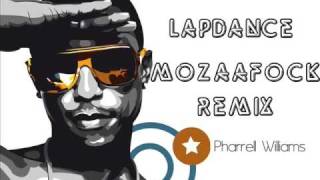 Nerd - Lapdance Mozaafock Remix