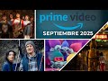 AMAZON PRIME VIDEO Estrenos Septiembre 2025