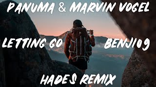 Panuma & Marvin Vogel - Letting Go (Lyrics) [HADES Remix] {Bass Boosted}