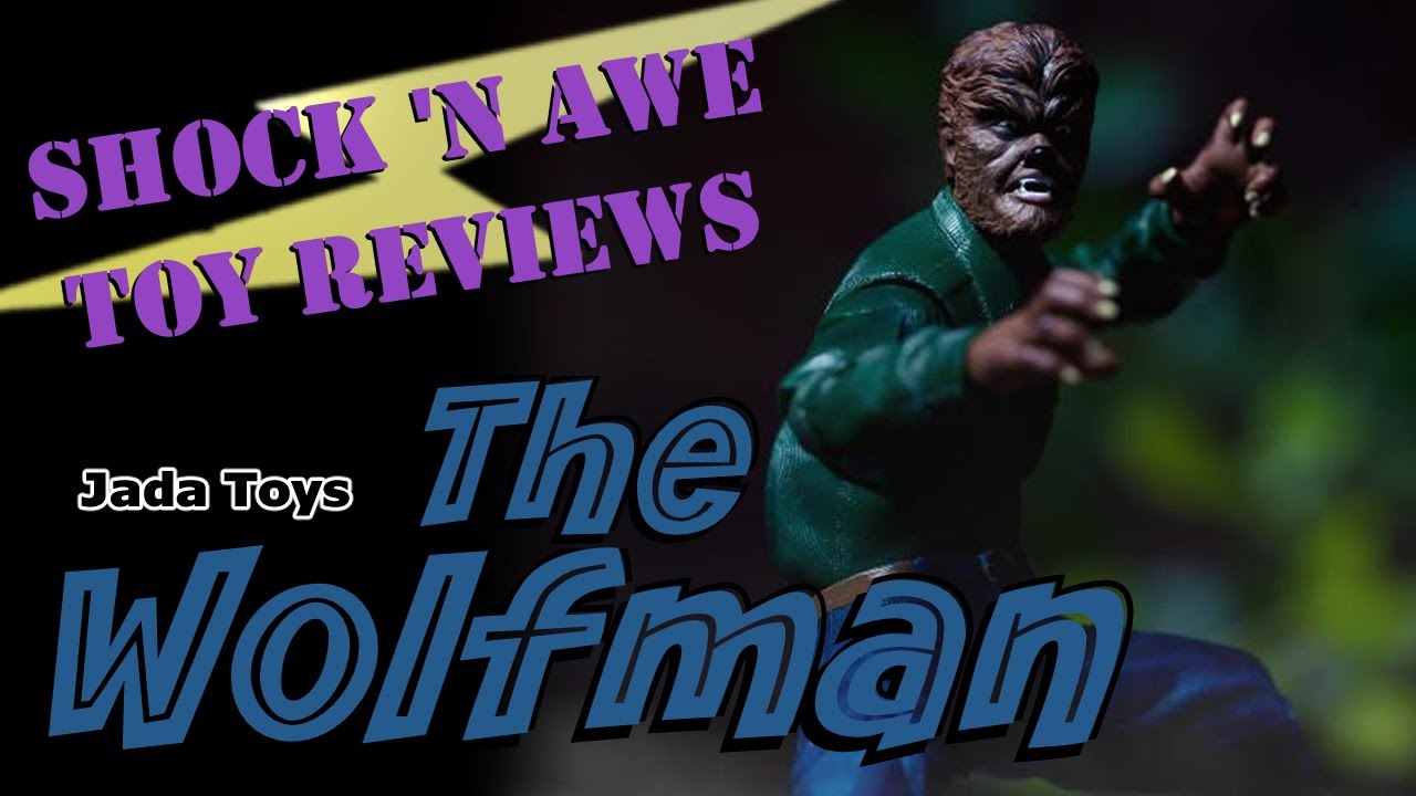Jada Toys The Wolfman Toy Review YouTube