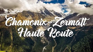 Hiking the Haute Route Chamonix-Zermatt