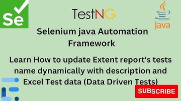 Part 12 || Dynamically change Test name in Extent Report  || Selenium automation framework