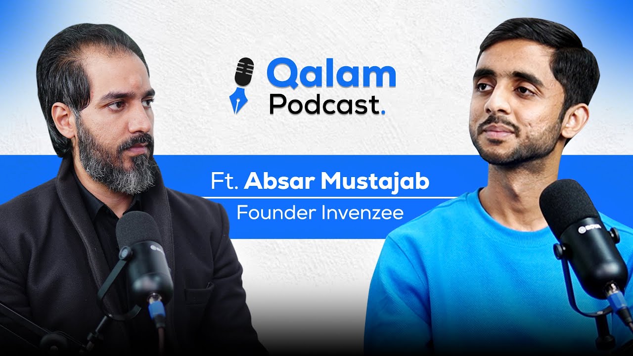 Young Entrepreneur Absar Mustajab Shares His Inspiring Journey | Qalam ...