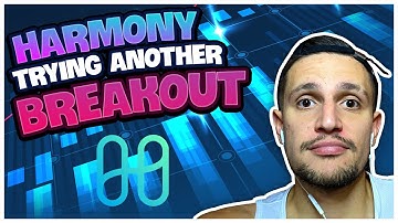 Harmony Trying Another Breakout! (One Price Prediction)