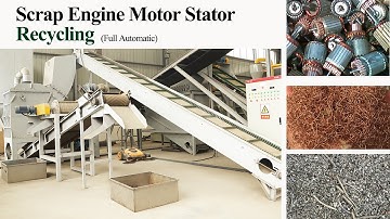 Electric Stator Motor Recycling Line(Full-Automatic)|Scrap Motor Stator For Copper Recycling.