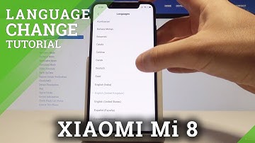 How to Change Language on XIAOMI Mi 8 - Language Settings / Set Up Language