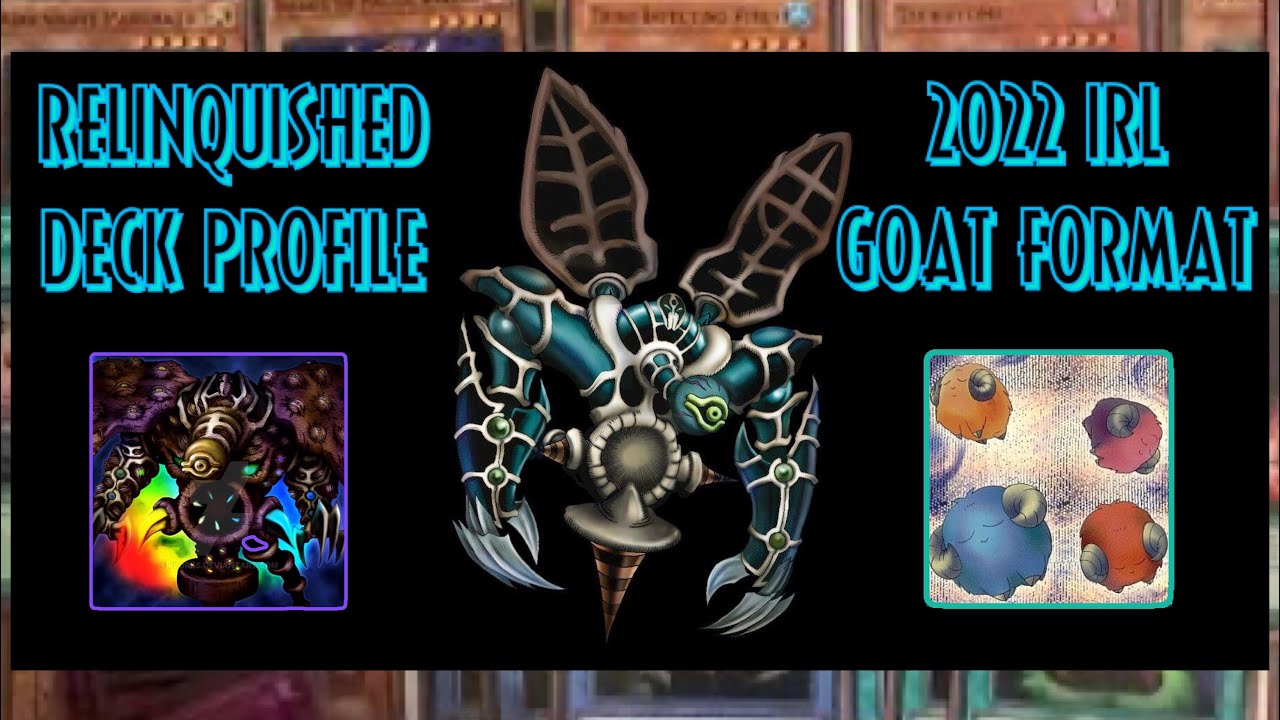 I’m Only Playing GOAT If There’s Rituals | Relinquished Deck Profile ...