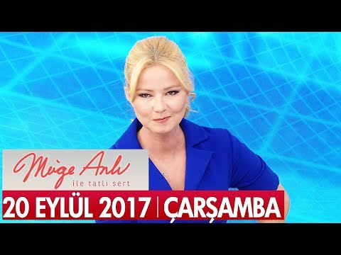 Müge Anlı ile Tatlı Sert 20 Eylül 2017 - Tek Parça