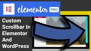 Famous Custom CSS Scrollbar For Elementor Pro | Custom CSS Scrollbar For WordPress (Beginner Tutorial 2023) Profile