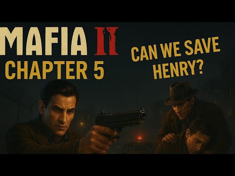 MAFIA 2 CHAPTER 5 ANDROID