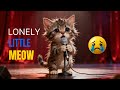 Heartbreaking! Homeless Kitten Sings “Lonely Little Meow” on AGT 😢
