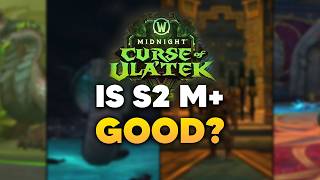 My Thoughts on the Season 2 Dungeon Pool, Mythic+ Rewards and Resilient Keystones
